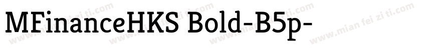 MFinanceHKS Bold-B5p字体转换
